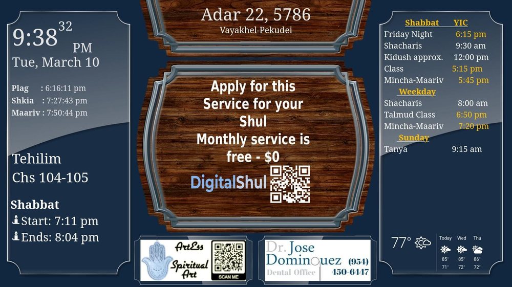 Digital zmanim board for a shul showing Shacharis, Mincha and Maariv times updating automatically